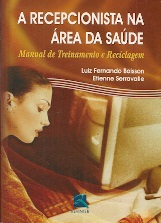 A Recepcionista Na Area Da Saude