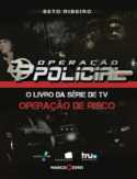 Operacao Policial O Livro Da Serie De Tv Operacao De Risco