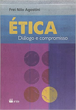 Etica - Dialogo E Compromisso