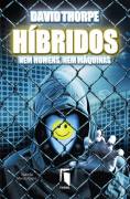 Hibridos - Nem Homens Nem Maquinas