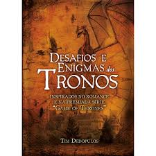 Desafios E Enigmas Dos Tronos