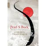 Grande Travessia, A