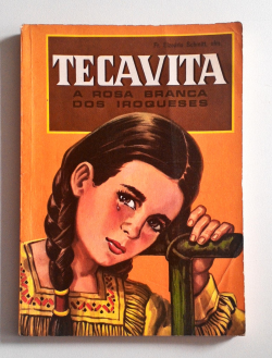 Tecativa - A Rosa Branca Dos Iroqueses
