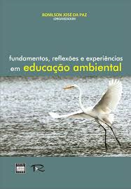 Fundamentos Reflexoes E Experiencias Em Educacao Ambiental