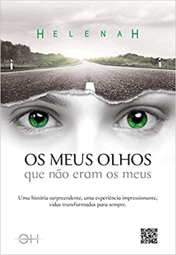 Os Meus Olhos Que Nao Eram Os Meus