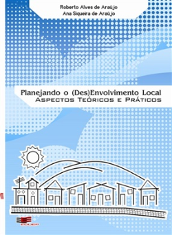 Planejando O Desenvolvimento Local - Aspectos Teoricos E Praticos