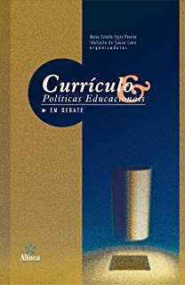 Curriculo E Politicas Educacionais Em Debate