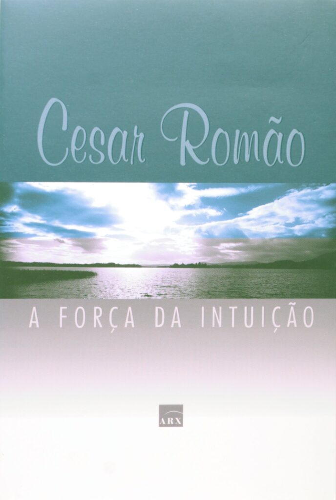Forca Da Intuicao, A