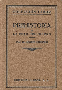 Prehistoria Iii La Edad Del Hierro