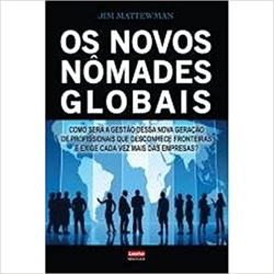 Os Novos Nomades Globais