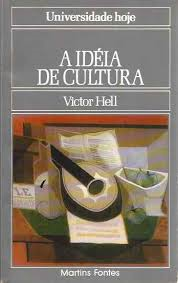 A Ideia Da Cultura