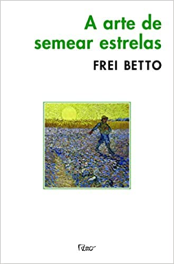 A Arte De Semear Estrelas
