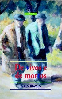 De Vivos E De Mortos - Autografado