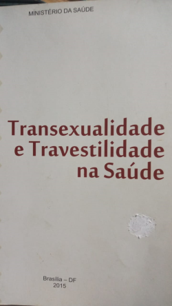 Transexualidade E Travestilidade Na Saude