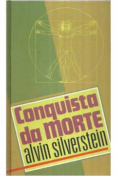 A Conquista Da Morte