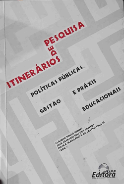 Itinerarios De Pesquisa - Politicas Publicas Gestao E Praxis Educacionais