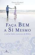 Faca Bem A Si Mesmo