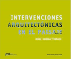 Intervenciones Arquitectonicas En El Paisaje