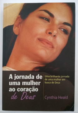 Jornada De Uma Mulher Ao Coracao De Deus