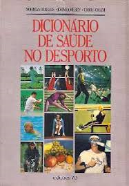 Dicionario De Saude No Desporto