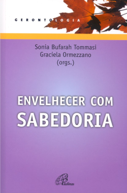 Envelhecer Com Sabeoria