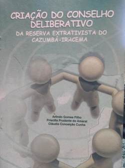 Criacao Do Conselho Deliberativo - Da Reserva Extrativista Do Cazumba-racema