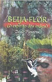 Beija-flor - O Espirito Do Indios
