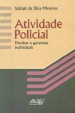 Atividade Policial - Direitos E Garantias Individuais