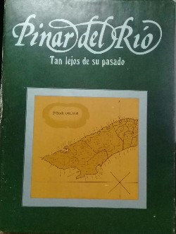 Pinar Del Rio - Tan Lejos De Su Pasado