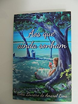 Aos Que Ainda Sonham