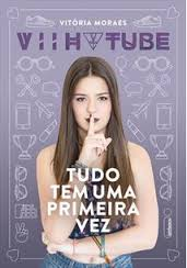 Tudo Tem Uma Primeira Vez