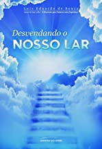 Desvendando O Nosso Lar