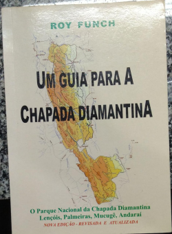 Um Guia Para A Chapada Diamantina