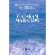 Viajaram Mais Cedo