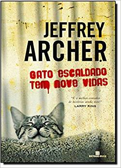Gato Escaldado Tem Nove Vidas