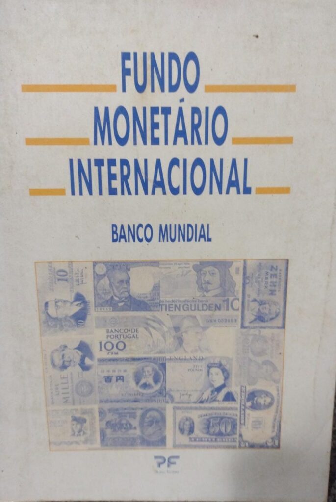 Fundo Monetario Internacional - Banco Mundial