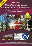 Normas Regulamentadoras Comentadas Legislacao De Seguranca E Saue Do Trabalho - V.02
