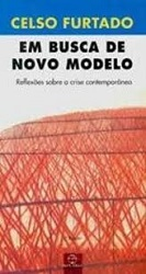 Em Busca De Novo Modelo - Reflexoes Sobre A Crise Contemporanea