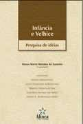 Infancia E Velhice - Pesquisa De Ideias