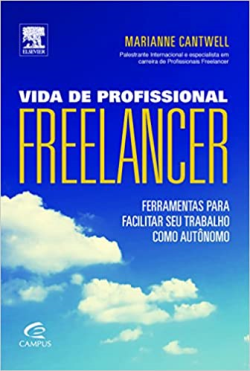 Vida De Profissional Freelancer - Ferramentas para Facilitar seu Trabalho como Autônomo