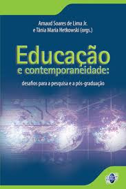 Educacao E Contemporaneidade - Desafios Para A Pesquisa E A Pos-graduacao