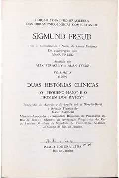 Obras Psicologicas Completas V. X - Duas Historias Clinicas - O Pequeno Hans E O Homem Dos Ratos