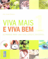Viva Mais E Viva Bem 1