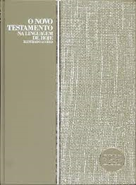 O Novo Testamento - Traducao Na Linguagem De Hoje - Ilustrado