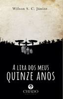 A Lira Dos Meus Quinze Anos