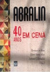 Abralin - 40 Anos Em Cena
