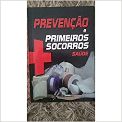 Prevencao E Primeiros Socorros Saude V.02