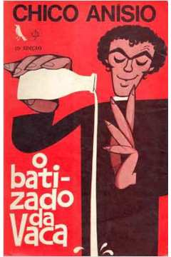 O Batizado Da Vaca
