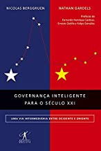 Governanca Inteligente Para O Seculo Xxi
