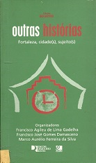 Outras Historias Fortaleza Cidades Sujeitos